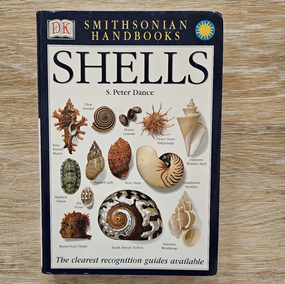Shells by S. Peter Dance, part of the DK Smithsonian Handbooks series.